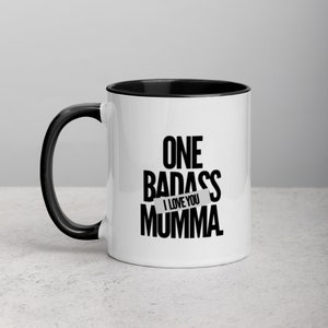 One Badass Momma | Cool Mothers Day Coffee Cup Gift For Fun Moms | Badass Mom Mug