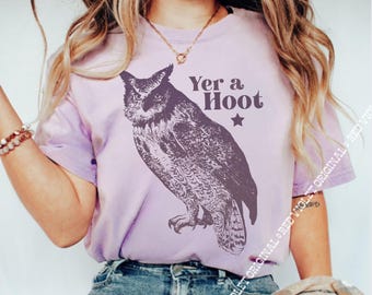 T-shirt graphique vintage Yer A Hoot Comfort Colors®, faune rétro, haut grunge amusant, tendance des années 90, art sombre, chemise amateur de hibou, t-shirt animal effrayant