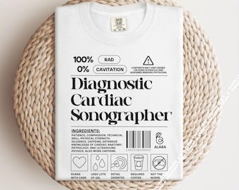 Cardiac Sonographer Label Shirt Cardiology Echocardiographer Ultrasound Coworker Gift Comfort Colors® Graphic Tee Funny Echo Graduate Gift
