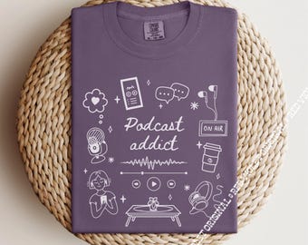 Podcast Addict Listener Lover T-shirt graphique Comfort Colors® icon mignon True Crime Friends of The Pod Arm Cherry Podcasts Love Always Listening