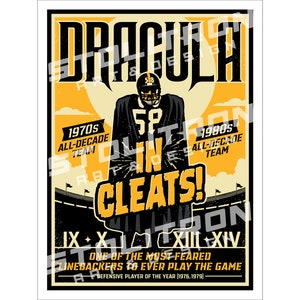 DRACULA IN CLEATS Jack Lambert Nickname Tribute Art Print Poster 12x18, 18x24, or 24x36 inches Pittsburgh, Pennsylvania