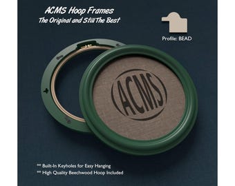 ACMS Hoop Frame - BEAD Profile - 1 1/4" Frame Width