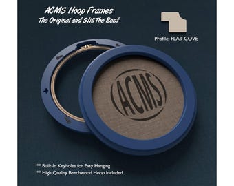 ACMS Hoop Frame - FLAT COVE Profile - 1 1/4" Frame Width