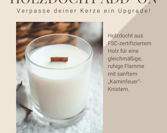Holzdocht Upgrade