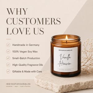 May include: A brown glass jar candle with a white label reading Vanilla Heaven by Indigofoxcandles. The text WHY CUSTOMERS LOVE US is displayed alongside a list of features including handmade in Germany and 100% vegan soy wax.
