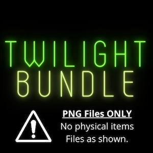 Twilight BUNDLE - PNG Files Only - As pictured