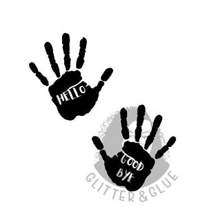 May include: Black handprint graphic with the word "HELLO" inside. A second handprint with the words "GOOD BYE" and the text "GLITTER & GLUE" in a circle below. All elements are in black and white.