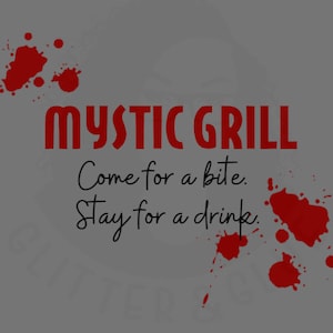Mystic Grill - Stay for a drink Design - SVG PNG Files