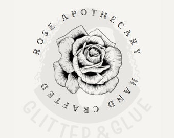 May include: Black and white illustration of a rose with the text "Rose Apothecary Hand Crafted Glitter & Glue" around it.