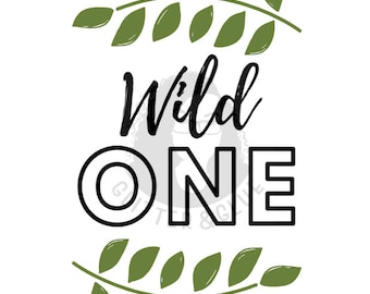 Wild One Design - SVG PNG Files