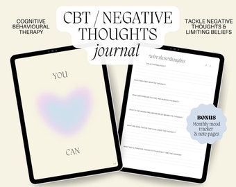May include: A digital tablet with a light beige background and the words "YOU CAN" in a white font. The tablet is open to a page with the title "CBT/NEGATIVE THOUGHTS journal" and a section titled "Rewrite those thoughts".