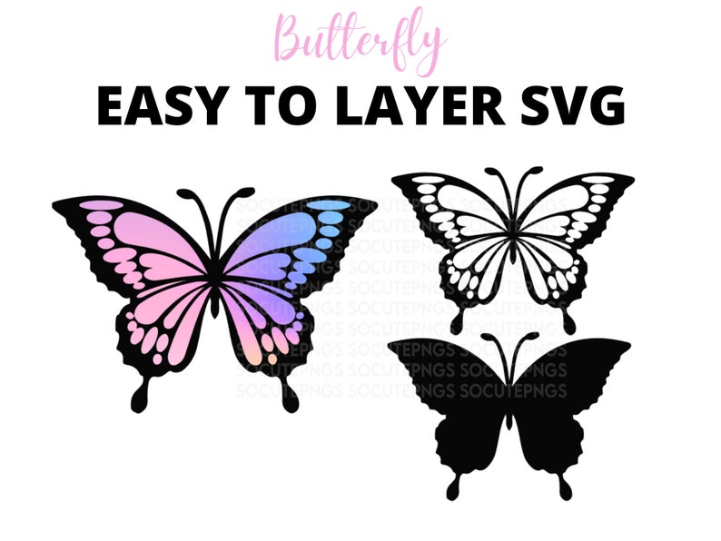 Easy To Layer Butterfly SVG Cutfile DIY Projects Cricut Commercial Use Layered SVG Cameo Vector 
