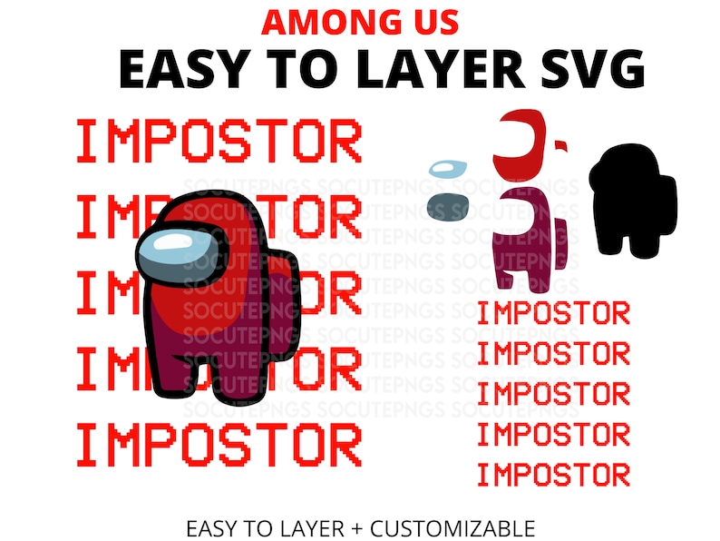 Download Among Us Imposter Easy To Layer SVG Layered By Color SVG ...