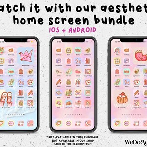 May include: Three screenshots of a phone displaying a pink and white aesthetic home screen bundle for iOS and Android. The screenshots show different app icons with cute illustrations, including a strawberry, a cake, and a pair of boots. The text "match it with our aesthetic home screen bundle" and "IOS + ANDROID" is displayed at the top of the image. The text "NOT AVAILABLE IN THIS PURCHASE BUT AVAILABLE IN OUR SHOP LINK IN THE DESCRIPTION" is displayed at the bottom of the image.