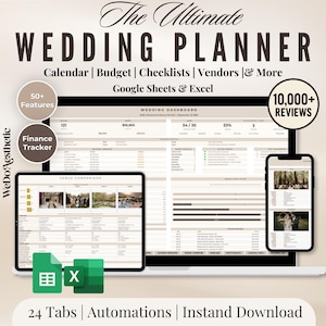 May include: The Ultimate Wedding Planner digital template for Google Sheets and Excel featuring a wedding dashboard, venue comparison, finance tracker, 50+ features, 24 tabs, and automations. Includes text: The Ultimate Wedding Planner, 10,000+ REVIEWS.