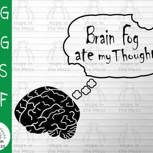 Mgła mózgowa zjadła moją myśl Svg - Fibromyalgia Svg - Mgła mózgowa Svg - Svg, Png, Eps, Dxf