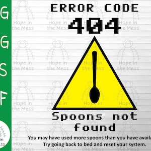 エラー コード 404 スプーンが見つかりません、面白い線維筋痛症 svg、慢性疾患 svg、慢性疾患ユーモア、技術ユーモア svg
