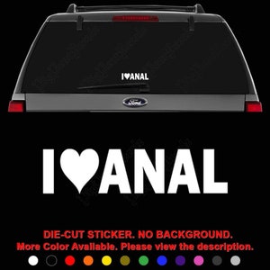 I Love Anal Bumper Sticker - Etsy