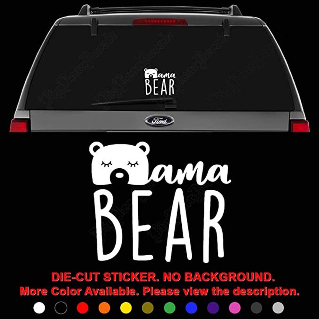 Mama Bear Die Cut Vinyl Decal Sticker for Car Truck Motorcycle Vehicle