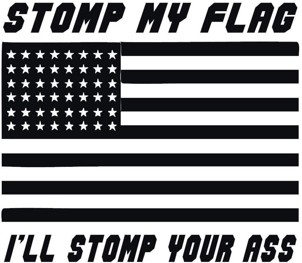 Stomp ON My Flag I'll Stomp You're Asdye Decal Sticker Etsy