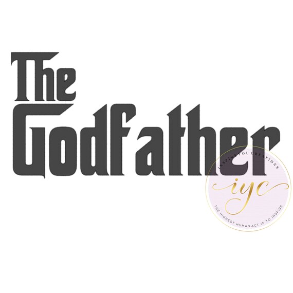 The Godfather Logo Svg Cricut Cutting File Png Etsy