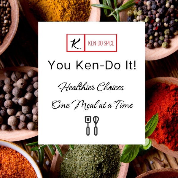 You Ken-Do It! Healthier Choices One Meal at a Time