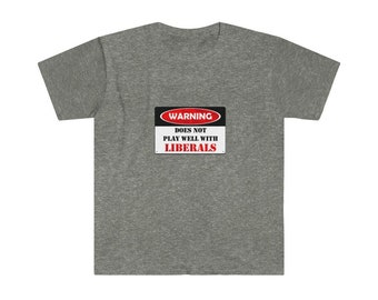 Warning Does Not Play Well With Liberals T-Shirt: Distressed Republican Tee