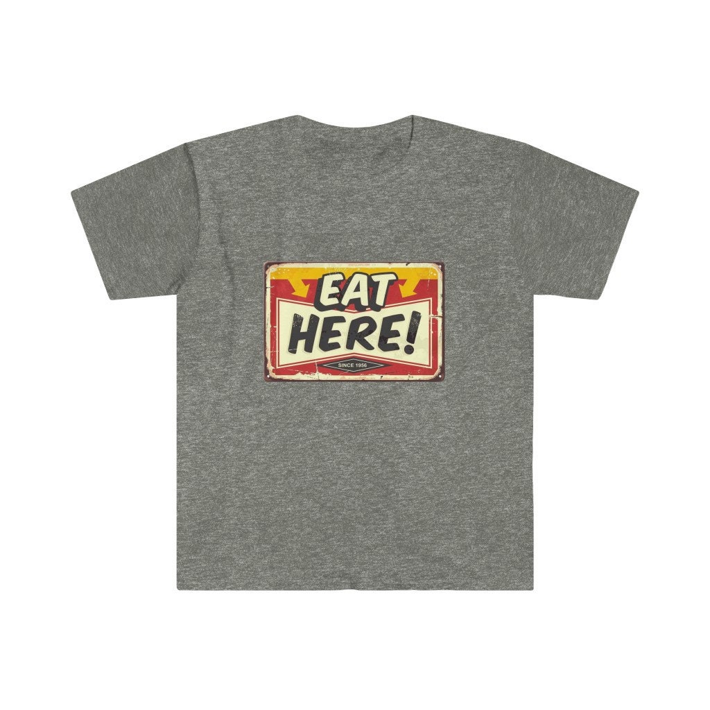 Eat Here Unisex Softstyle T-shirt | Venti Vinny | Distressed