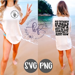 La mia pazienza è estremamente sottile e sei a secco di humping in questo momento Svg, umorismo per adulti Png donne forti Png Svg, taglio motivazionale Svg Png sublimazione
