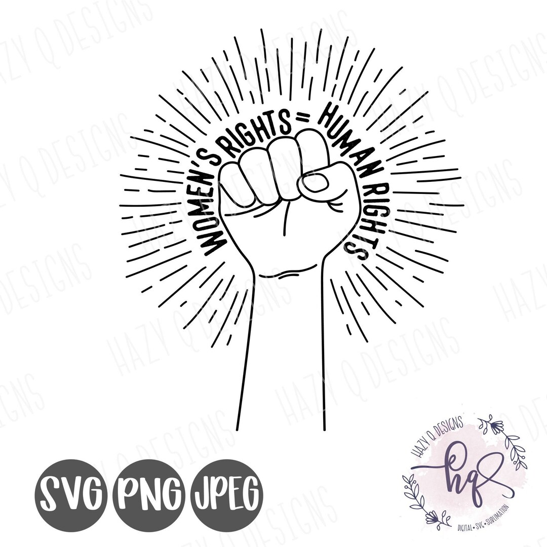 Women's Rights Human Rights SVG Strong Women for Etsy