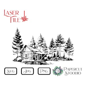 Laser Engrave File, Rustic Cabin Svg, Png Jpg Forest  For DIY Wood Sign Glass Charcuterie Board Cabin Cottage