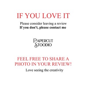 Może przedstawiać: Białe tło z czerwonym tekstem, kt&oacute;ry brzmi &bdquo;IF YOU LOVE IT&rdquo; i &bdquo;FEEL FREE TO SHARE A PHOTO IN YOUR REVIEW!&rdquo;. Obecny jest r&oacute;wnież tekst &bdquo;Please consider leaving a review&rdquo; i &bdquo;If you don't, please contact me&rdquo;. Logo PAPERCUT STOODIO znajduje się pośrodku.