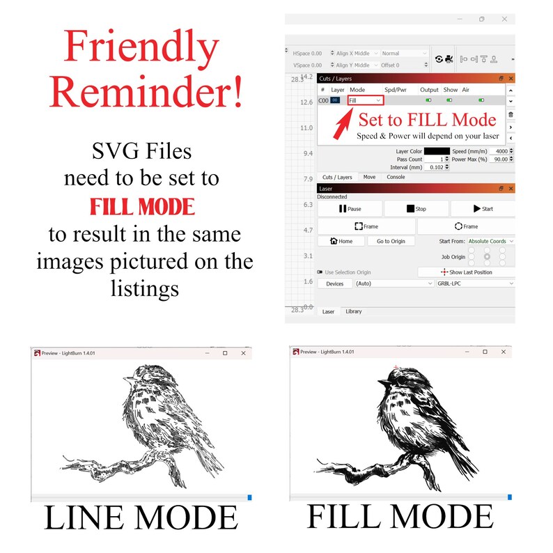 May include: A friendly reminder to set SVG files to "Fill Mode" in a laser cutting software program. The image shows a bird illustration in "Line Mode" and "Fill Mode".