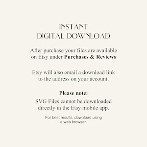 Op de afbeelding: Een cr&egrave;mekleurige afbeelding met de tekst "INSTANT DIGITAL DOWNLOAD". Extra tekst legt uit hoe je na aankoop toegang krijgt tot bestanden op Etsy, inclusief een opmerking over SVG-bestanden en downloadinstructies.