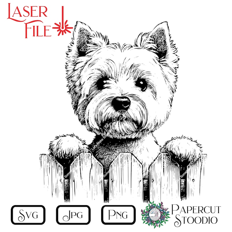 May include: A black and white illustration of a West Highland White Terrier dog looking over a wooden fence. The image includes the text "LASER FILE" and file type icons for SVG, JPG, and PNG. The Papercut Stoodio logo is also present.