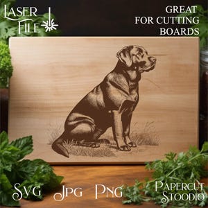 May include: A wooden cutting board with a detailed brown engraving of a Labrador Retriever dog. The text "GREAT FOR CUTTING BOARDS" is at the top. The bottom of the board has the text "SVG JPG PNG" and "PAPERCUT STOODIO".
