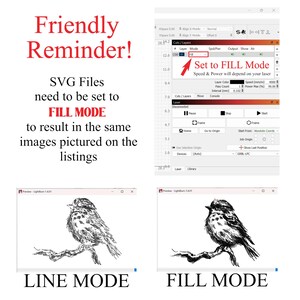 May include: A friendly reminder to set SVG files to "FILL MODE" in a laser cutting program to ensure the same results as the images shown in the listings. Two images of a bird on a branch are shown, one in "LINE MODE" and the other in "FILL MODE".