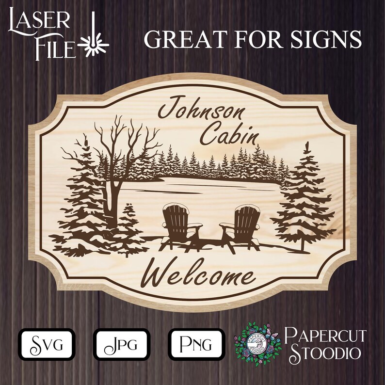 May include: A wooden sign with a cabin scene, two chairs by a lake, and the text "Johnson Cabin" and "Welcome".