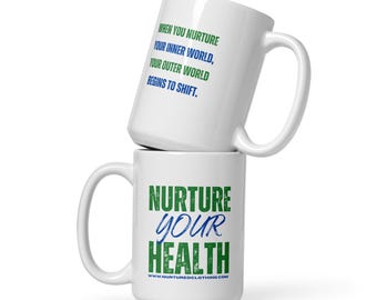 Health White Glossy Mug | Self Care Gift, Affirmation Cup