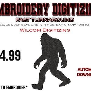 Bigfoot - Digitalizzazione del ricamo - Emb Files - Pes exp - svg - file digitali - Miglior digitalizzazione - Logo aziendale - Disegni artigianali