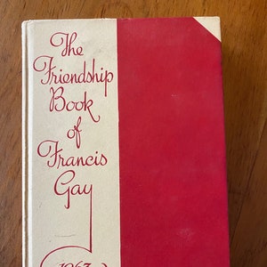 Das Freundschaftsbuch 1963 von Francis Gay (Hardcover)