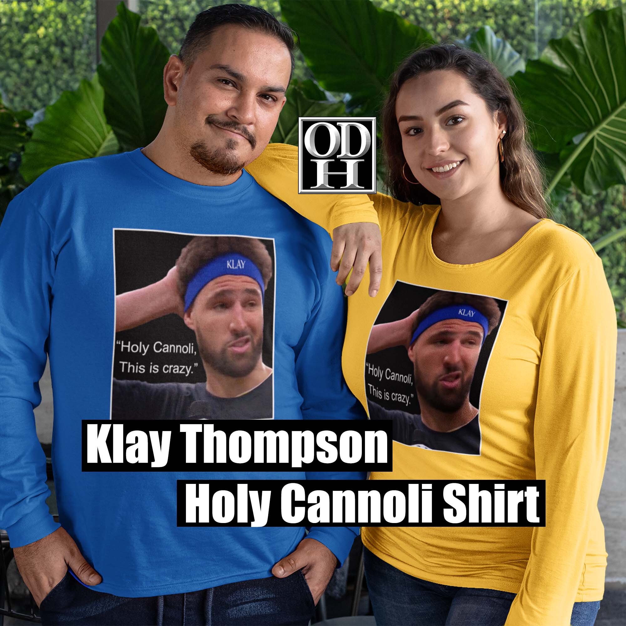 Holy Cannoli Long Sleeve Shirt, Klay Thompson Shirt, NBA Shirt, Golden State Warriors Shirt, Funny T Shirt, Funny Quote Shirt, Steph Curry