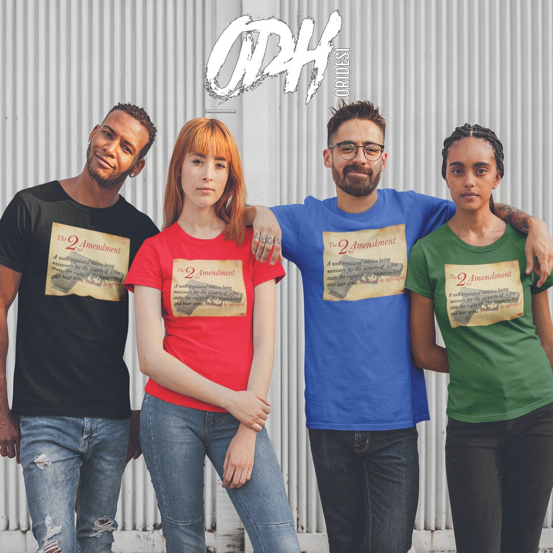 Buy 2nd Amendment Pro Gun Rights Gun Owner Second Amendment 2A Unisex T ...