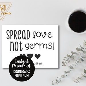 Spread Love, Not Germs!
