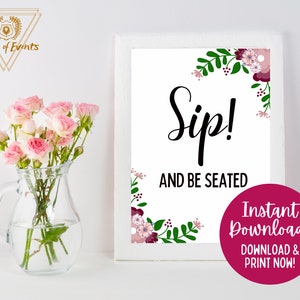 Sip and be Seated Sign