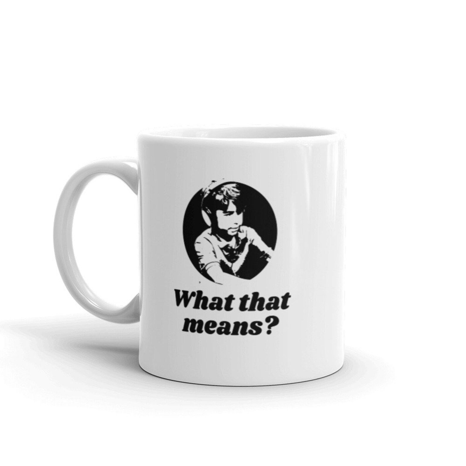 What That Means Mug Dumb Nathan for You Etsy