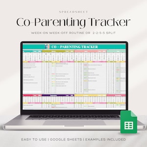 Co-Parenting Tracker Google Sheets | Custody Calendar, 2-2-5-5 & WOWO Schedule | Used/Late Log, Allowed/Denied Log, Parenting Calendar