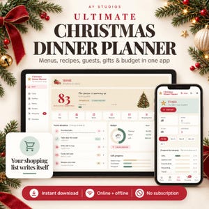 Könnte beinhalten: Eine digitale Weihnachts-Dinner-Planer-App auf einem Tablet- und Smartphone-Bildschirm. Die Benutzeroberfläche umfasst Menüs, Rezepte, Gästelisten und Budgetverfolgung. Der Text enthält AY STUDIOS ULTIMATE CHRISTMAS DINNER PLANNER und Your shopping list writes itself.