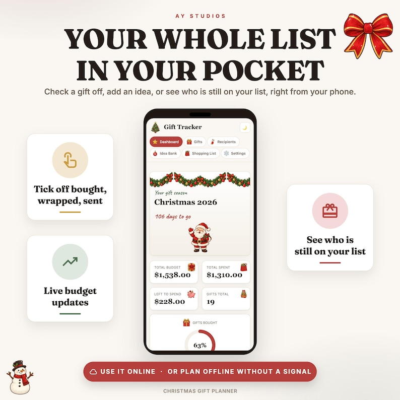 May include: A digital Christmas gift tracker app interface displayed on a smartphone screen. The dashboard shows a countdown to Christmas 2026, budget totals, and gift status. Text includes YOUR WHOLE LIST IN YOUR POCKET and USE IT ONLINE.