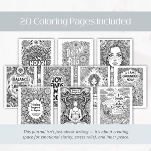 May include: A collection of 20 coloring pages with inspirational quotes and floral designs. The pages include phrases like "I am Enough," "Dream Big," and "I am Grounded Now!" The journal is designed for emotional clarity and stress relief.
